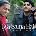 Kya Sama Hai Lyrics
Sajjad Ali
